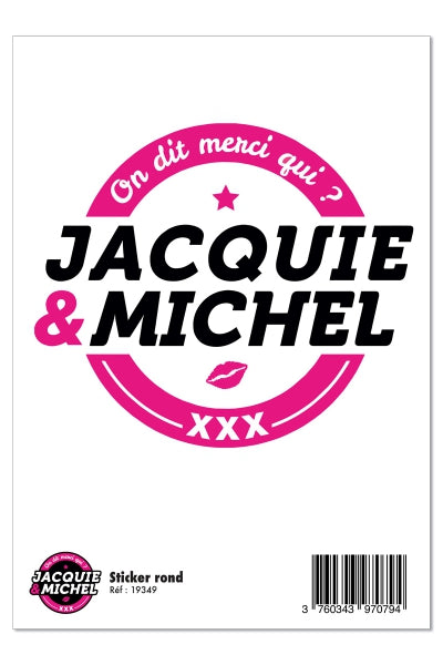 Grand sticker Jacquie & Michel rond blanc